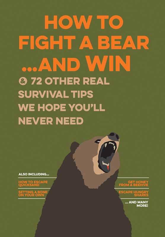 How to Fight a Bear...and Win by Bathroom Readers' Institute